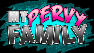 My Pervy Family - Maya Bijou a hatalmas fenekű nevelő húgi