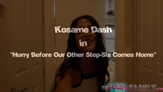Kosame Dash a káró kedvelő húgi